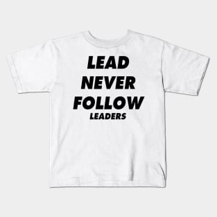 Chief Keef "Lead Never Follow Leaders" Kids T-Shirt